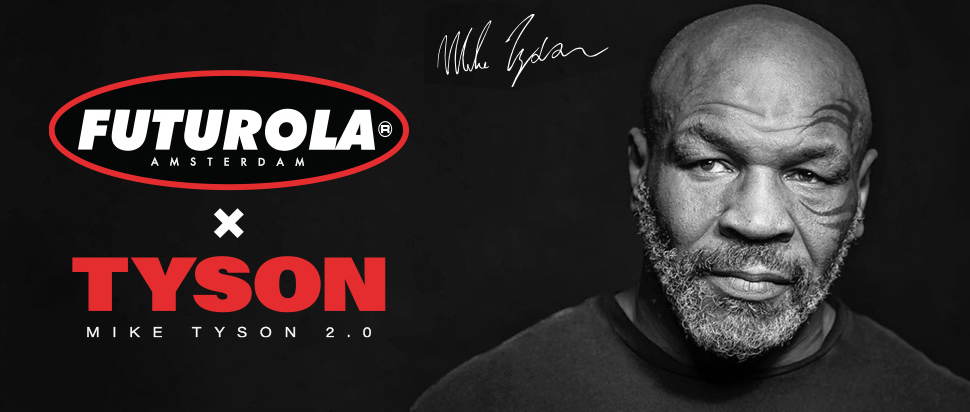 Tyson 2.0 x Futurola Roll Like a Legend